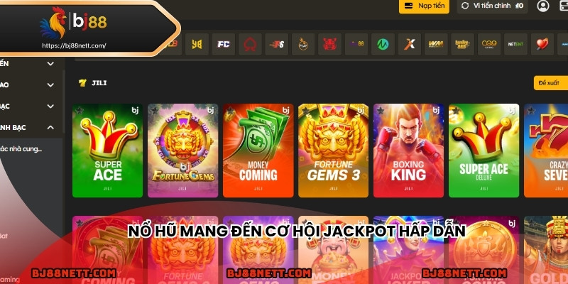 Nổ hũ mang đến cơ hội jackpot hấp dẫn