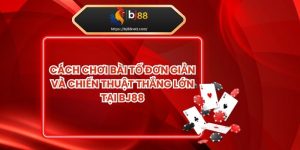 Cách Chơi Bài Tố
