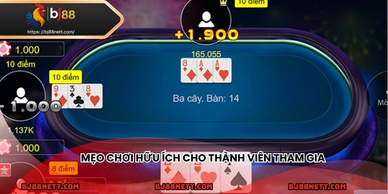 Cung cấp mẹo chơi hữu ích cho hội viên