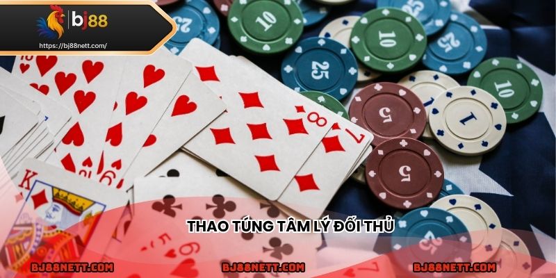 Thao túng tâm lý đối thủ khi tham gia